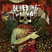 Review: Bleeding Through - Bleeding Through